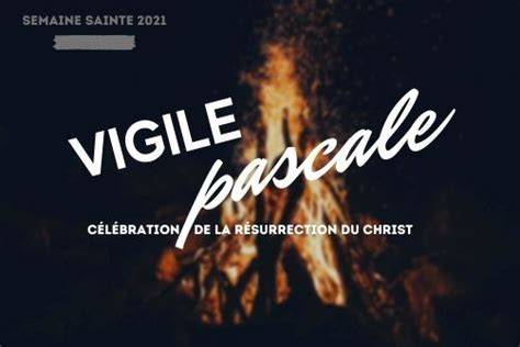 célébration vigile pascale et lumière