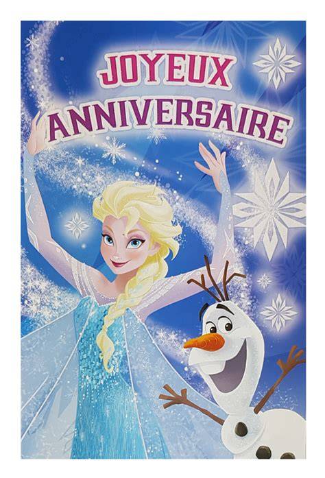Carte d'anniversaire La Reine des Neiges avec Olaf et Elsa