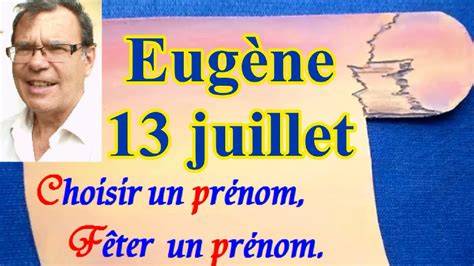 Calendrier du 13 juillet et prénom Eugène