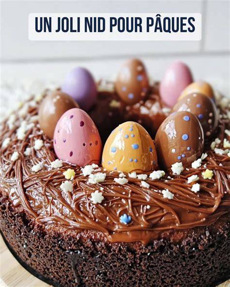 gâteau chocolat décoré petits œufs Pâques