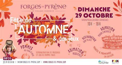 Fête automnale aux Forges de Pyrène