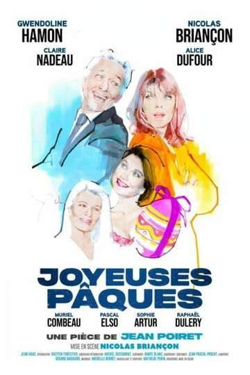affiche du film Joyeuses Pâques